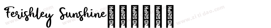 Ferishley Sunshine字体转换